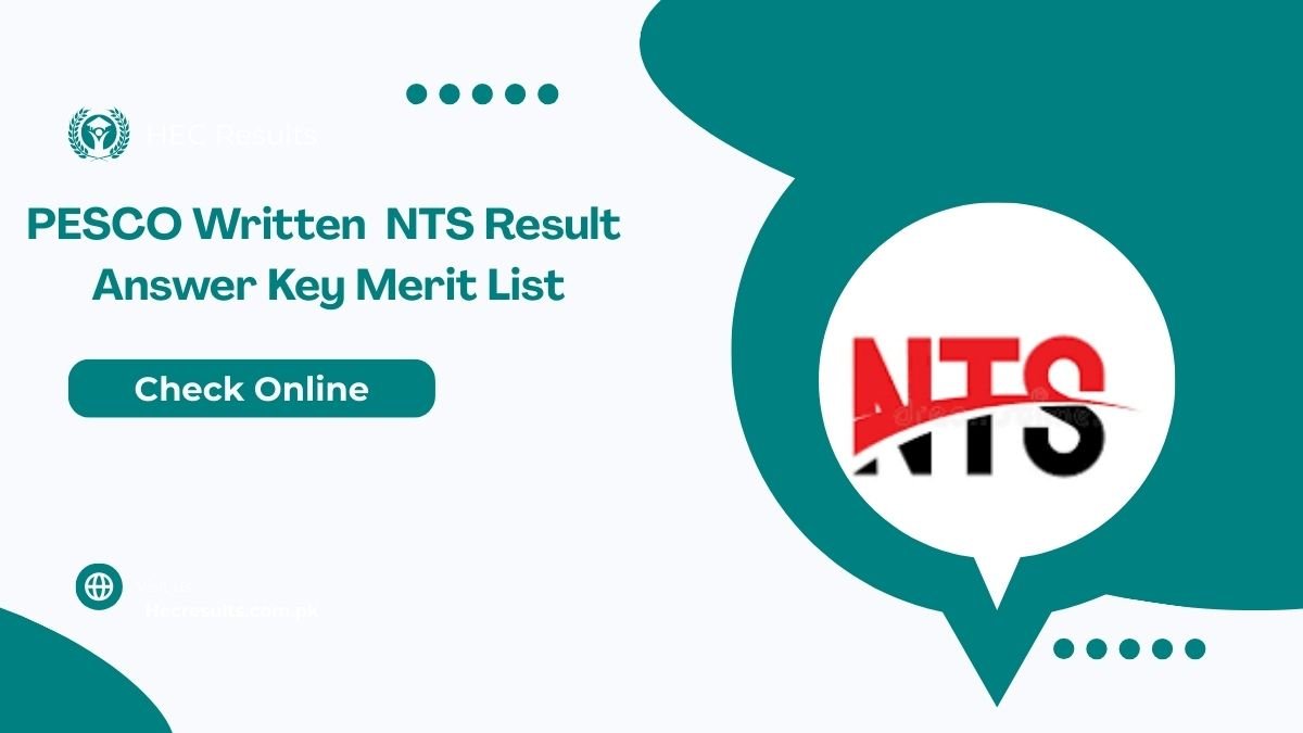 PESCO Written Test NTS Result 2025 Answer Key Final Merit List