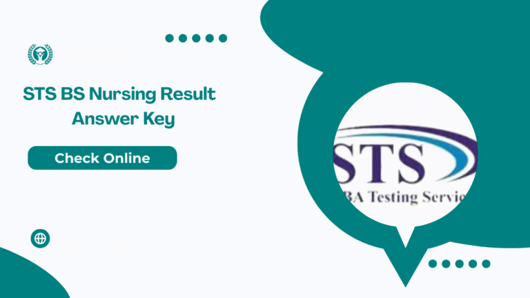 STS BS Nursing Entry Test Result 2025 Answer Key, Merit List