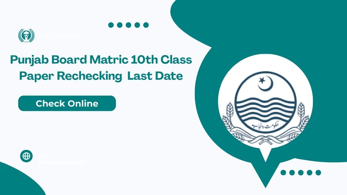 All Punjab Board Matric 10th Class Paper Rechecking 2025 Last Date