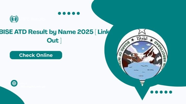 BISE ATD Result by Name 2025 [ Link Out ]