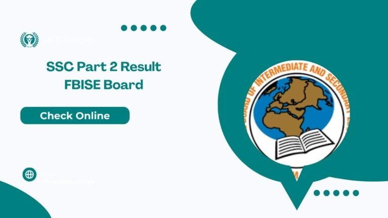 SSC Part 2 Result 2025 FBISE Board