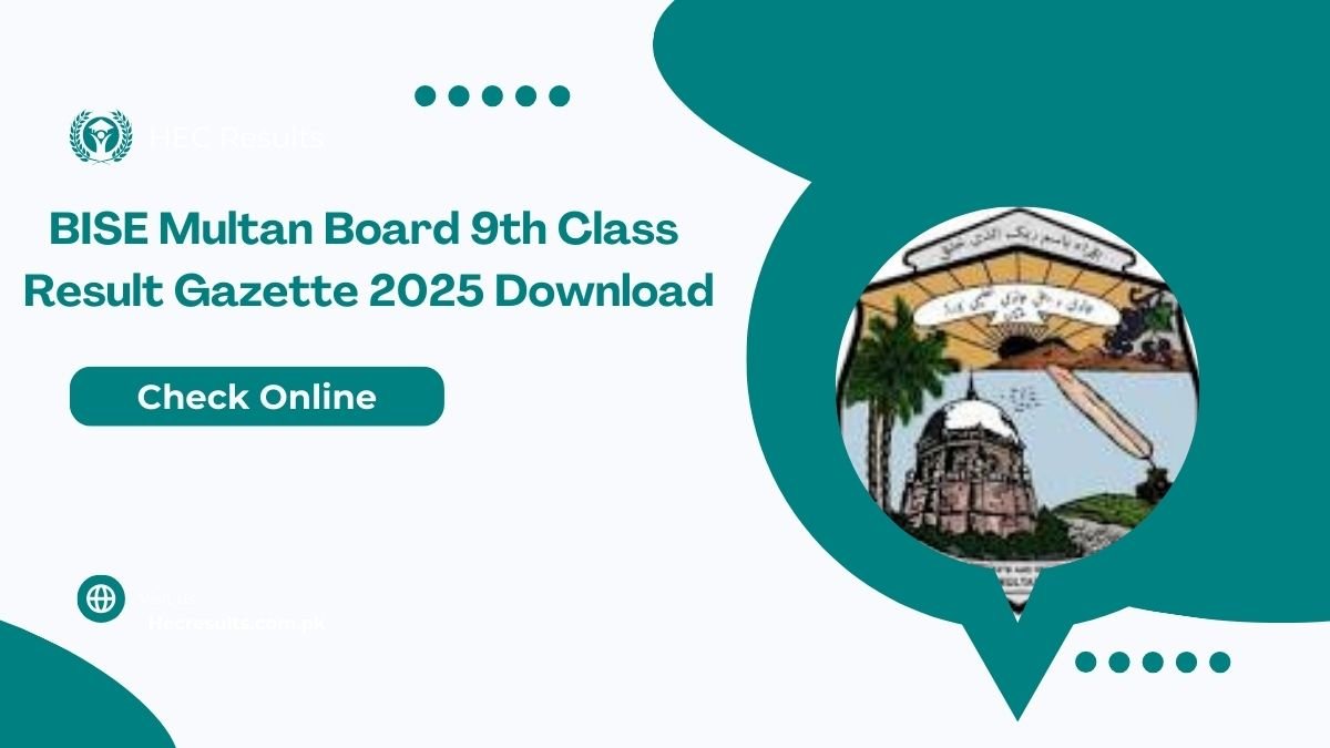 BISE Multan Board 9th Class Result Gazette 2025 Download [ Link ]