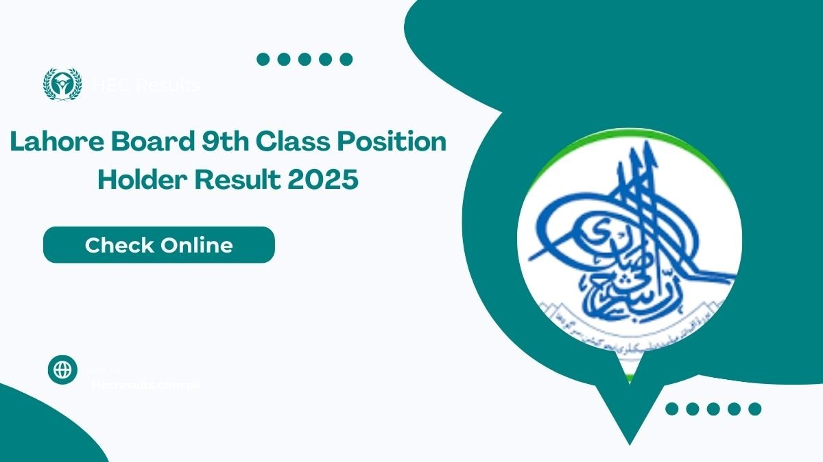 Lahore Board 9th Class Position Holder Result 2025 [ Link ]