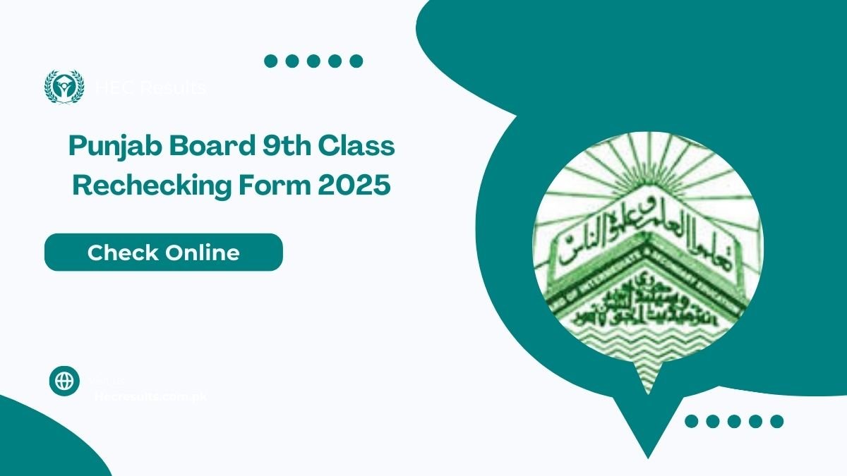 Punjab Board 9th Class Rechecking Form 2025 Last Date