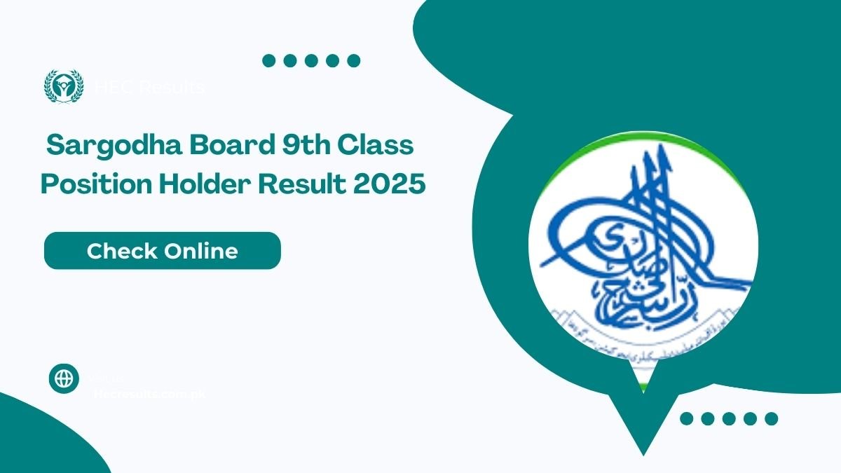 Sargodha Board 9th Class Position Holder Result 2025 [ Link Out ]