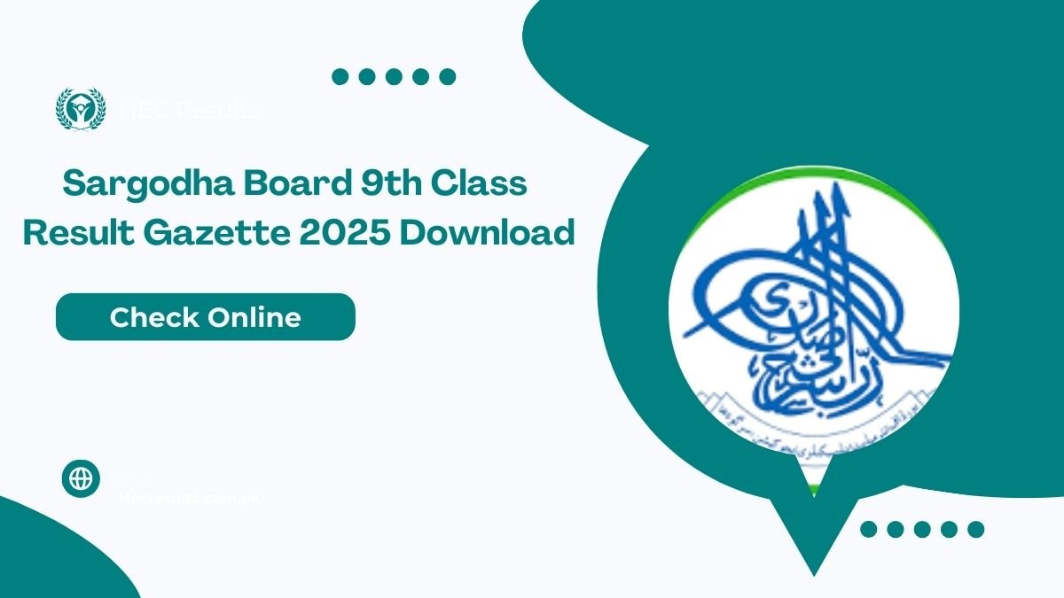 Sargodha Board 9th Class Result Gazette 2025 Download [ Link ]