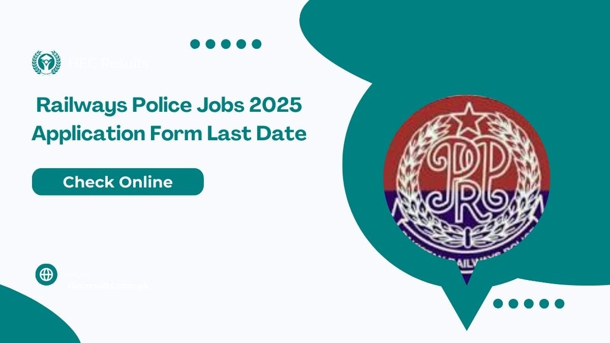 Railways Police Jobs 2025 Application Form Last Date